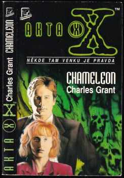 Charles L Grant: Akta X. Chameleon