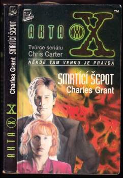 Charles L Grant: Akta X