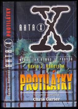 Kevin J Anderson: Akta X