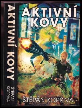 Štěpán Kopřiva: Aktivní kovy