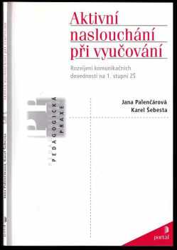 Karel Šebesta: Aktivní naslouchání při vyučování