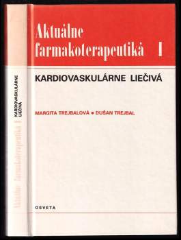 Margita Trejbalová: Aktuálne farmakoterapeutiká