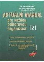 Aktuální manuál pro každou odborovou organizaci [2]