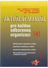 Aktuální manuál pro každou odborovou organizaci