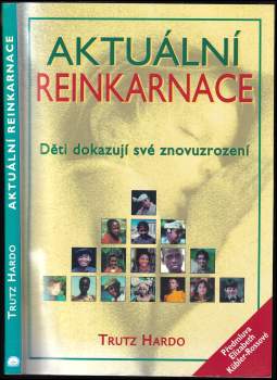 Aktuální reinkarnace