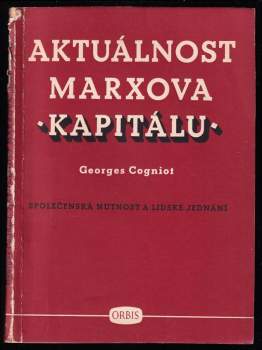 Aktuálnost Marxova "Kapitálu"