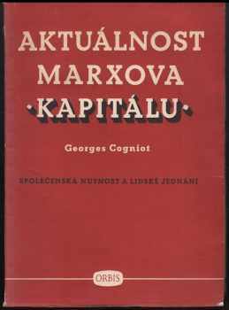 Aktuálnost Marxova "Kapitálu"