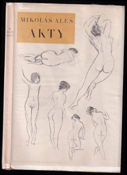 Akty - Mikoláš Aleš (1942, Topičova edice) - ID: 772152