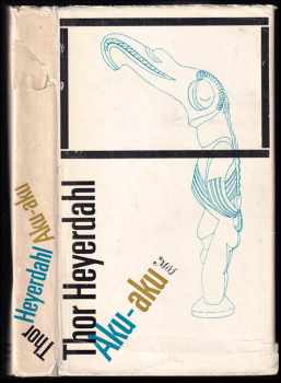 Thor Heyerdahl: Aku-aku