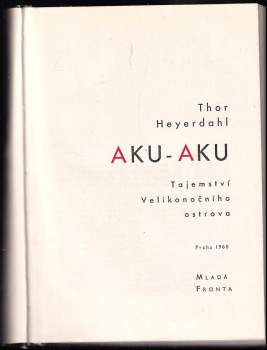 Thor Heyerdahl: Aku-Aku