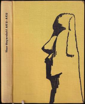 Thor Heyerdahl: Aku-Aku
