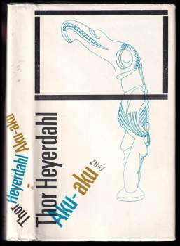 Thor Heyerdahl: Aku-aku