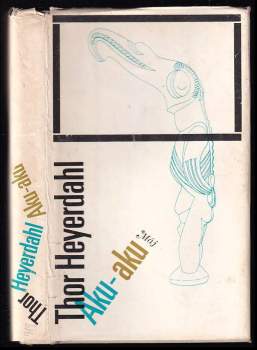 Thor Heyerdahl: Aku-aku
