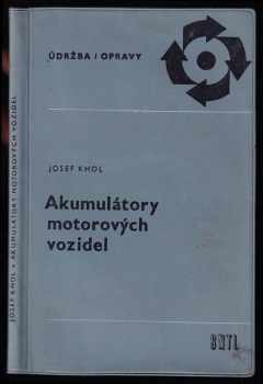 Josef Khol: Akumulátory motorových vozidel