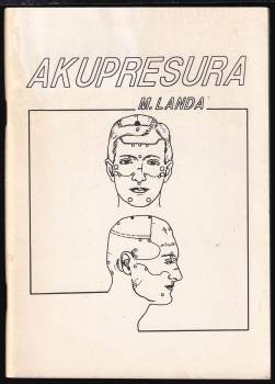 Mikuláš Landa: Akupresura