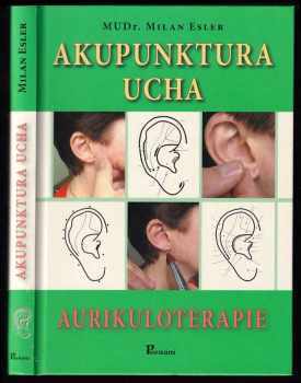 Milan Esler: Akupunktura ucha