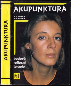 Vadim Gabrièlevič Vogralik: Akupunktura