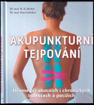 Hans-Ulrich Hecker: Akupunkturní tejpování