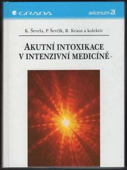Akutní intoxikace v intenzivní medicíně