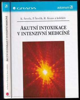 Pavel Ševčík: Akutní intoxikace v intenzivní medicíně