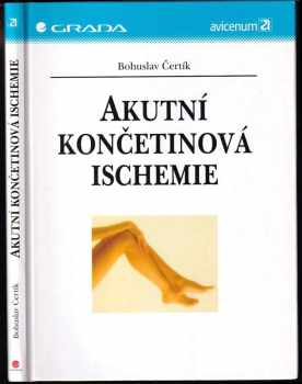 Bohuslav Čertík: Akutní končetinová ischemie