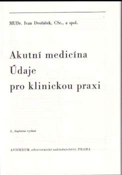 Ivan Dvořáček: Akutní medicína
