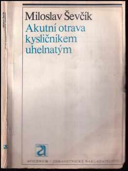 Akutní otrava kysličníkem uhelnatým