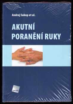 Akutní poranění ruky