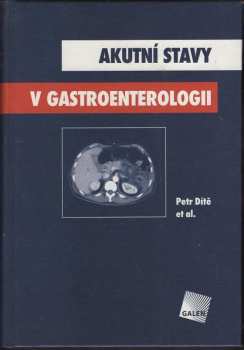 Akutní stavy v gastroenterologii