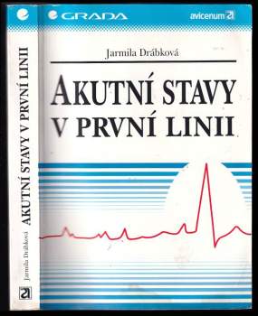 Jarmila Drábková: Akutní stavy v první linii