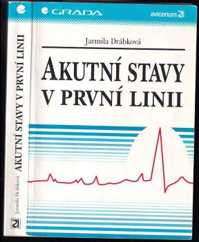 Jarmila Drábková: Akutní stavy v první linii