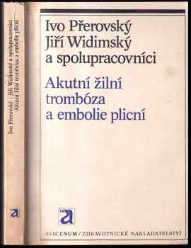 Akutní žilní trombóza a embolie plicní