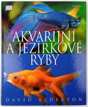 Akvarijní a jezírkové ryby