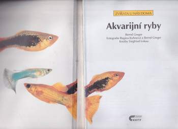 Bernd Greger: Akvarijní ryby