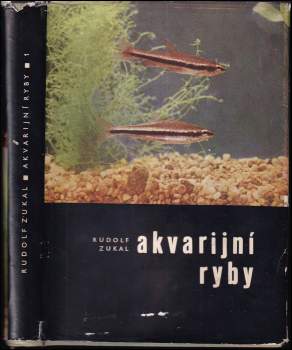 Rudolf Zukal: Akvarijní ryby