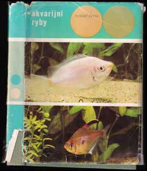 Akvarijní ryby - Rudolf Zukal (1968, Ústřední rada družstev) - ID: 900439