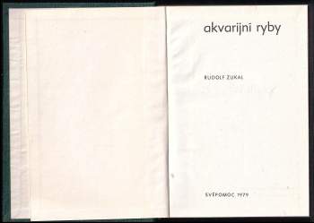 Rudolf Zukal: Akvarijní ryby