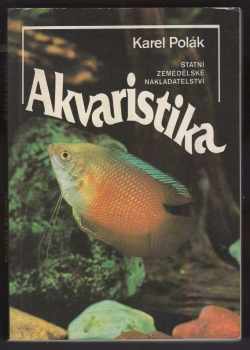Karel Polák: Akvaristika
