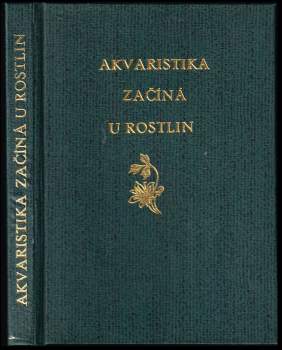 Karel Rataj: Akvaristika začíná u rostlin