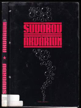 Viktor Andrejevič Suvorov: Akvárium