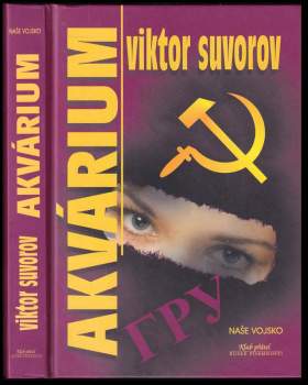 Viktor Andrejevič Suvorov: Akvárium
