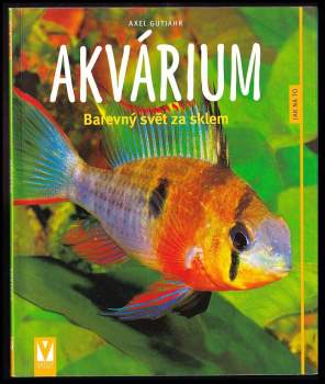 Axel Gutjahr: Akvárium