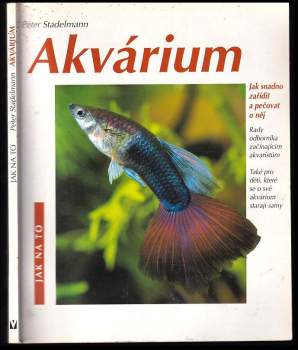 Peter Stadelmann: Akvárium
