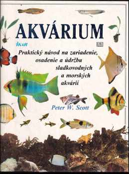 Peter W Scott: Akvárium