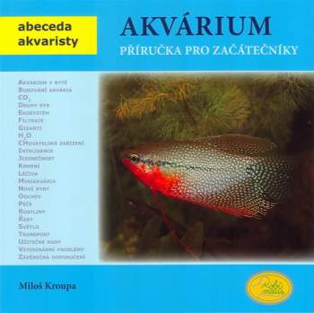 Akvárium - příručka pro začátečníky