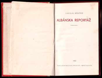 Ladislav Mňačko: Albánská reportáž