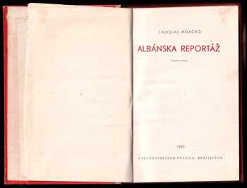 Ladislav Mňačko: Albánska reportáž
