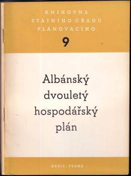 Enver Hoxha: Albánský dvouletý hospodářský plán
