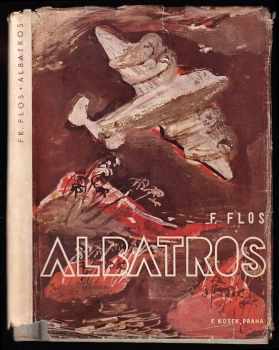 František Flos: Albatros