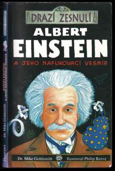 Mike Goldsmith: Albert Einstein a jeho nafukovací vesmír